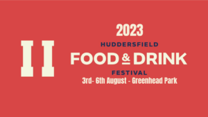 Huddersfield Food and Drink