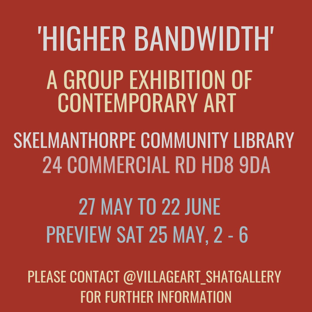 'Higher Bandwidth' Art Exhibition