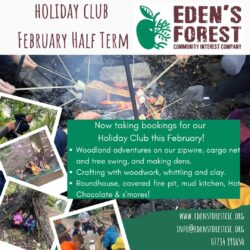 Edens Forest Half Term